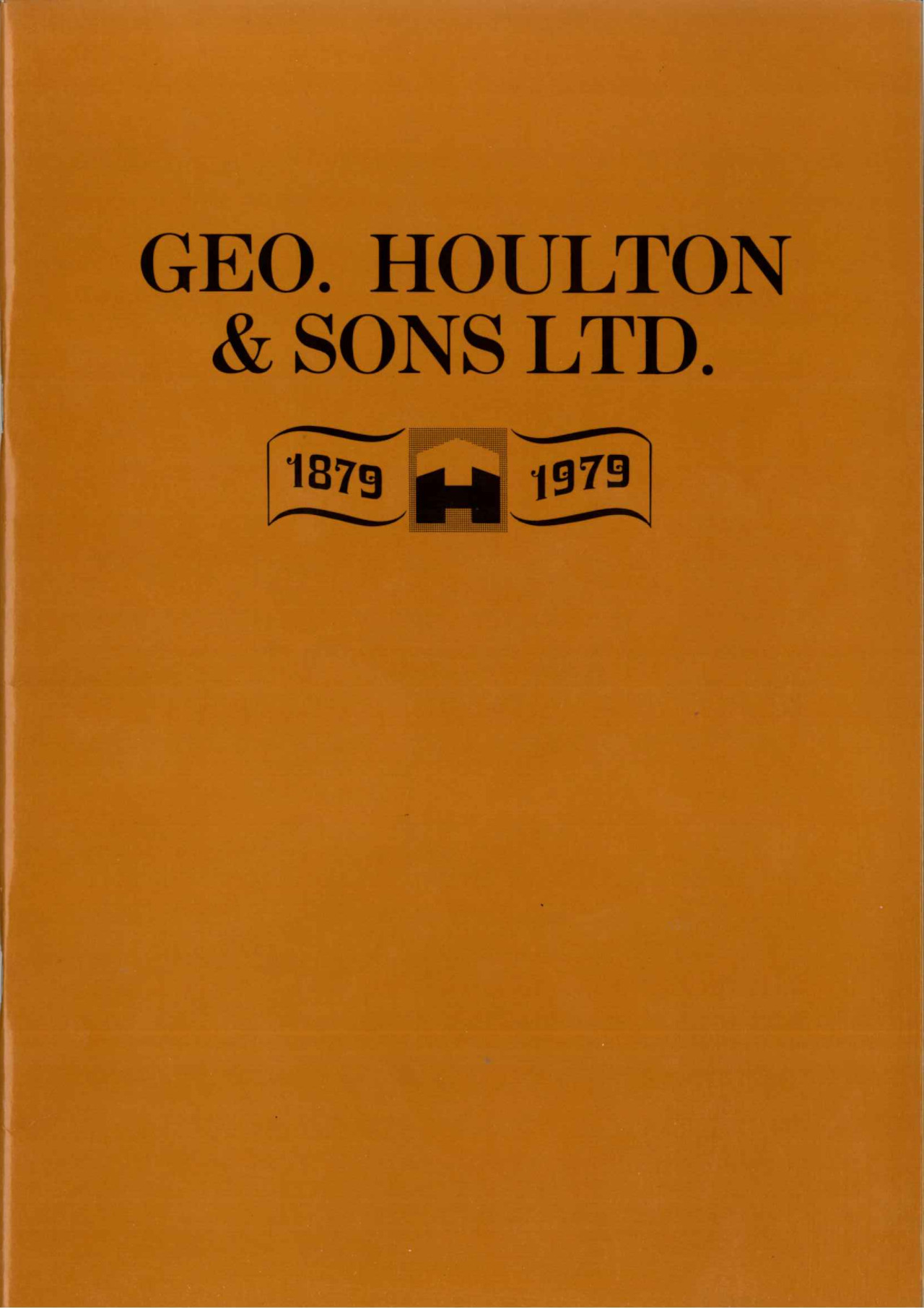 Geo Houlton Sons 100 Year Centenary Brochure